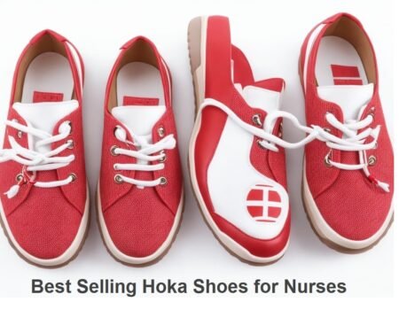 Best Hoka Shoes for Nurses Standing All Day